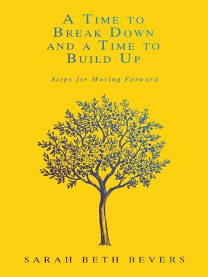 cover image of A Time to Break Down and a Time to Build Up